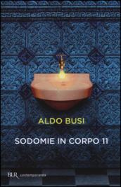 Sodomie in corpo 11