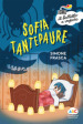Sofia Tantepaure. Ediz. a colori