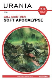 Soft Apocalypse (Urania)