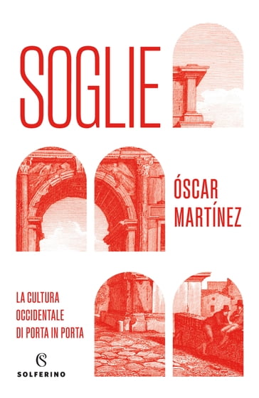 Soglie - Oscar Martinez