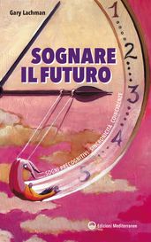 Sognare il futuro