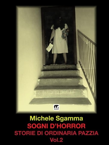 Sogni d'horror 2 - Michele Sgamma