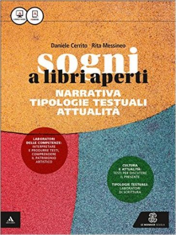 Sogni a libri aperti. Narrativa. Epica, poesie e teatro-Racconti e testi della tavola. Per gli Ist. tecnici e professionali. Con e-book. Con espansione online - Daniele Cerrito - Rita Messineo