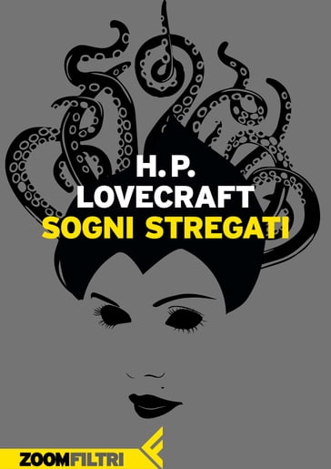 Sogni stregati - Howard Phillips Lovecraft