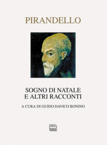 Sogno di Natale e altri racconti - Luigi Pirandello