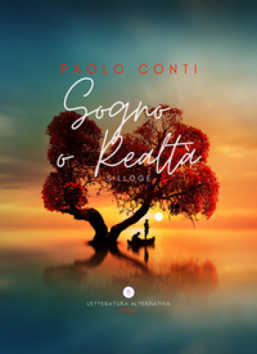 Sogno o realtà - Paolo Conti