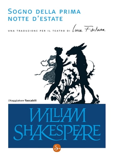 Sogno della prima notte d'estate - William Shakespeare