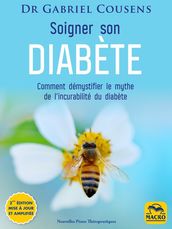 Soigner son diabète (éd. mise à jour et amplifiée)