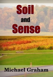 Soil and Sense