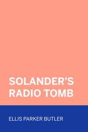 Solander s Radio Tomb