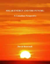 Solar Energy and the Future: