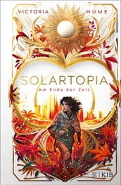 Solartopia Bis zum Ende der Zeit