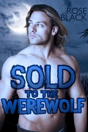 Sold To The Werewolf