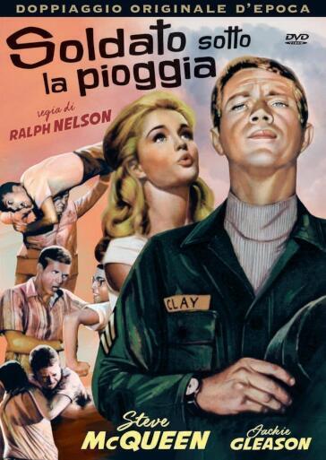 Soldato Sotto La Pioggia - Ralph Nelson