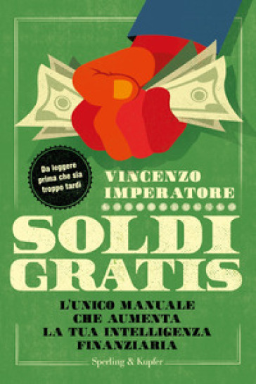 Soldi gratis - Vincenzo Imperatore | Manisteemra.org