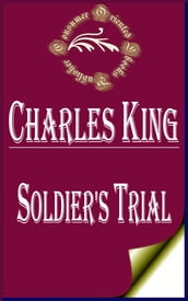 Soldier s Trial: An Episode of the Canteen Crusade