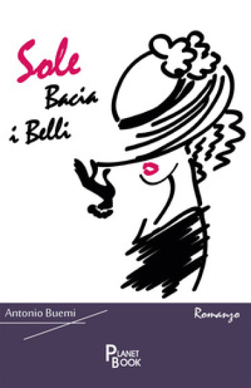 Sole bacia i belli - Antonio Buemi