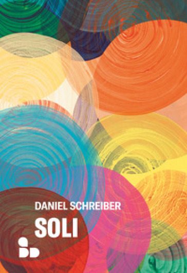 Soli - Daniel Schreiber