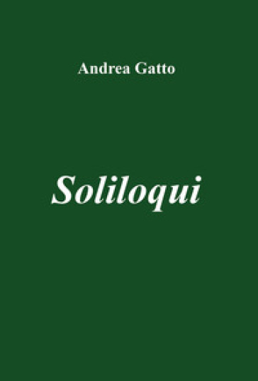 Soliloqui - Andrea Gatto