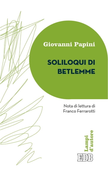 Soliloqui di Betlemme - Giovanni Papini