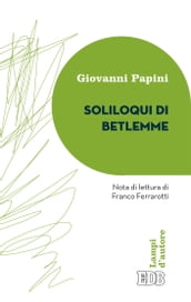 Soliloqui di Betlemme