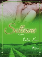 Solleone. Eine Geschichte von Liebe und Tod