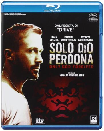 Solo Dio Perdona - Nicolas Winding Refn