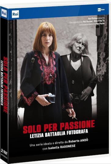 Solo Per Passione - Letizia Battaglia Fotografa (2 Dvd) - Roberto Ando