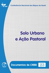 Solo Urbano e Ação Pastoral - Documentos da CNBB 23 - Digital