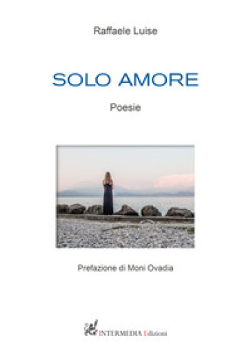 Solo amore - Raffaele Luise