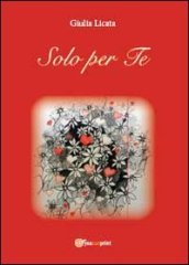 Solo per te