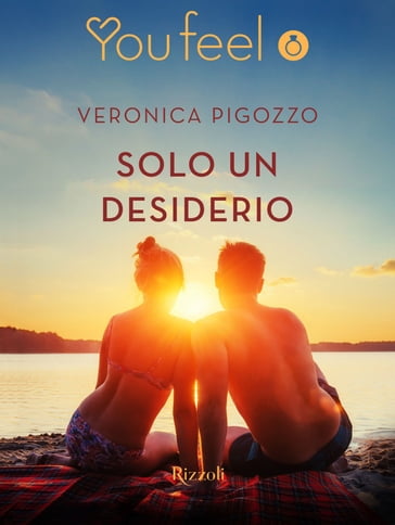 Solo un desiderio (Youfeel) - Veronica Pigozzo