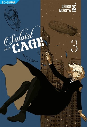 Soloist In a Cage 3 - Shiro Moriya