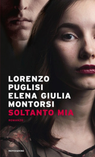 Soltanto mia - Lorenzo Puglisi - Elena Giulia Montorsi
