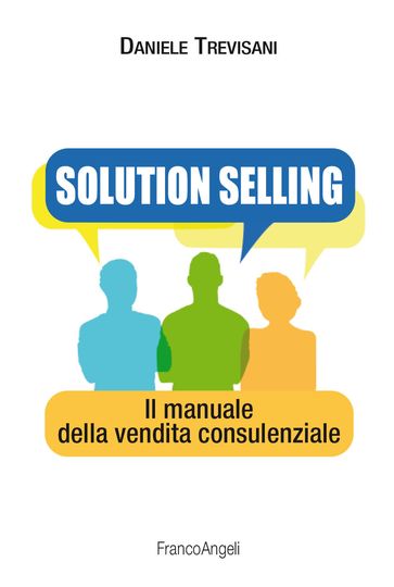 Solution selling - Daniele Trevisani