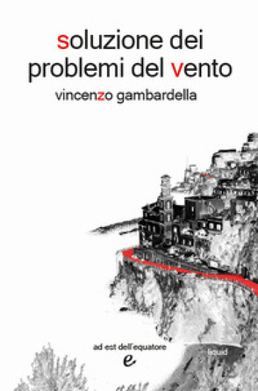 Soluzione dei problemi del vento - Vincenzo Gambardella