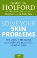 Solve Your Skin Problems