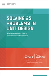 Solving 25 Problems in Unit Design