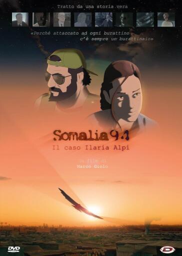 Somalia 94 - Il Caso Ilaria Alpi - Marco Giolo
