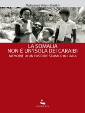 La Somalia non è un isola dei Caraibi