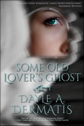 Some Old Lover s Ghost