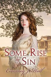 Some Rise by Sin