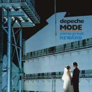 Some great reward - Depeche Mode