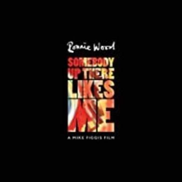 Somebody up there likes me (dvd + b.ray - Ronnie Wood