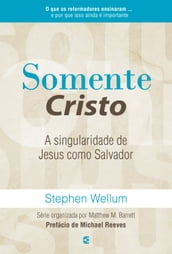 Somente Cristo