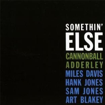 Somethin'else (special) - Julian Cannonball Adderley