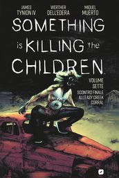 Something is killing the children (Vol. 7)