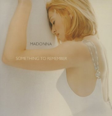 Something to remember - Madonna