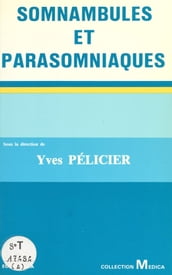 Somnambules et parasomniaques