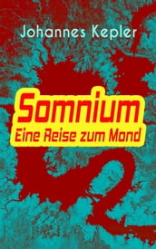 Somnium - Eine Reise zum Mond